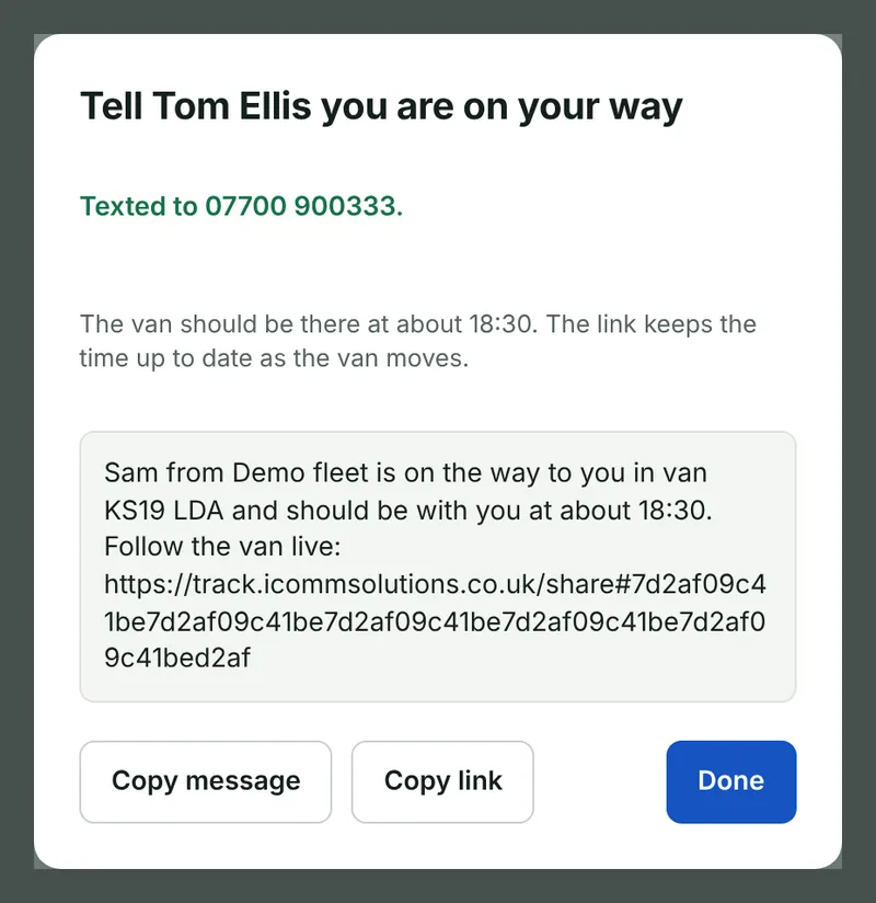 The text a customer gets: who is coming, in which van, when, and a live link.